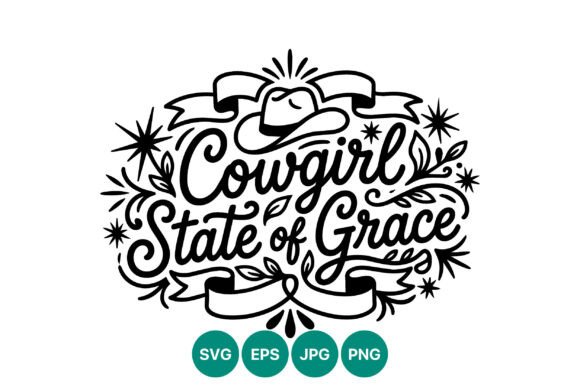 Cowgirl State of Grace Calligraphy for Real Embroidery Projects